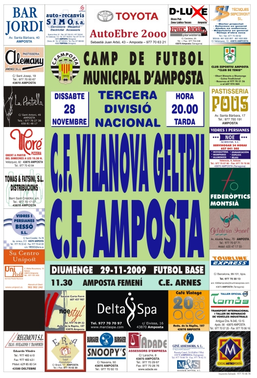 Club Futbol Amposta : TEMPORADES 1ER EQUIP : Cartell de la jornada 14: Dissabte 28 de novembre de 2009. 20.00 hores